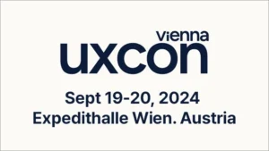 Read more about the article uxcon vienna 2024 – 오스트리아 | UX 리서치와 UX 디자인을 위한 9월 IT 컨퍼런스