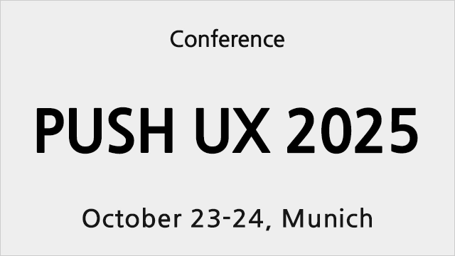 PUSH UX 2025 - UX & Product 디자인을 위한 10월 IT 컨퍼런스